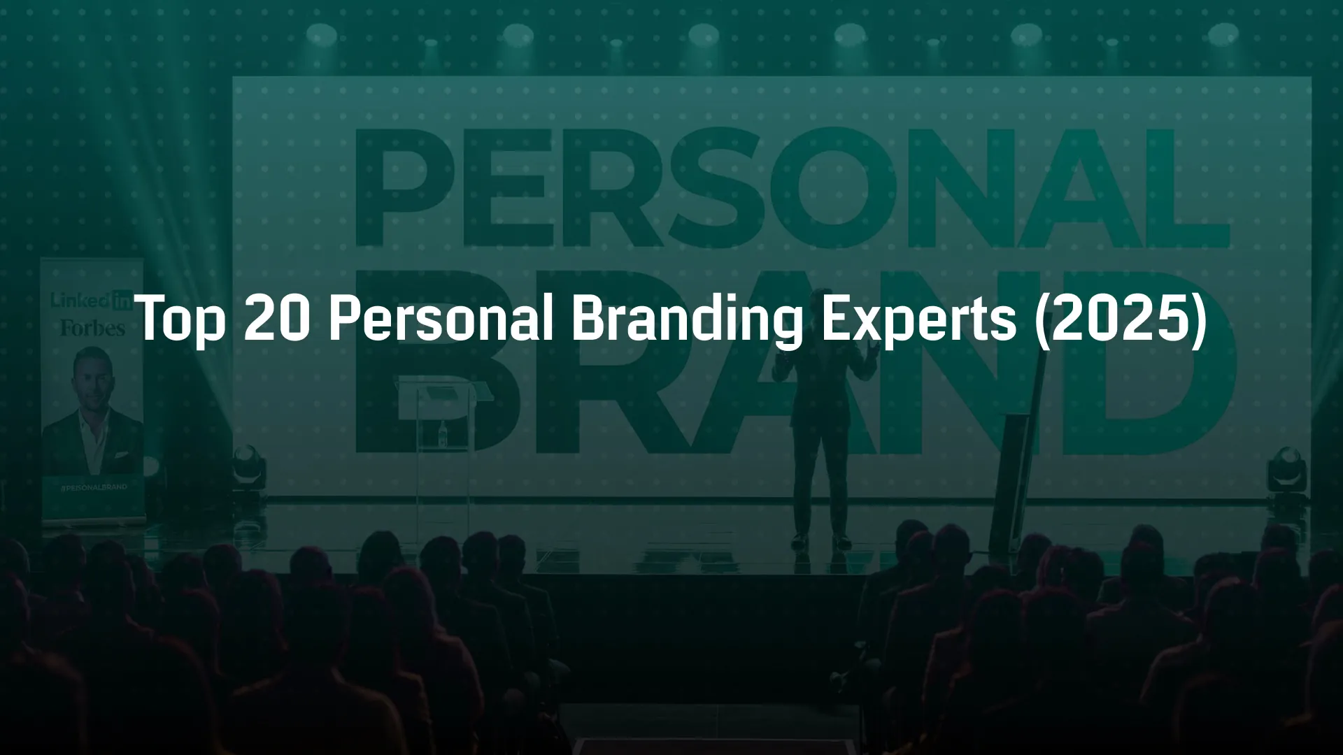 Top 20 Personal Branding Experts (2025)