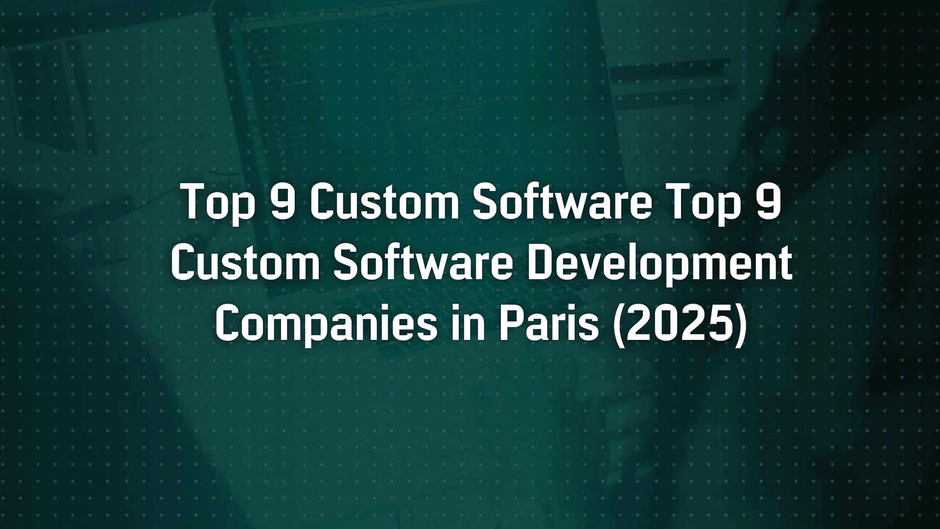 Top 9 Custom Software Development Companies in Sydney, Australia