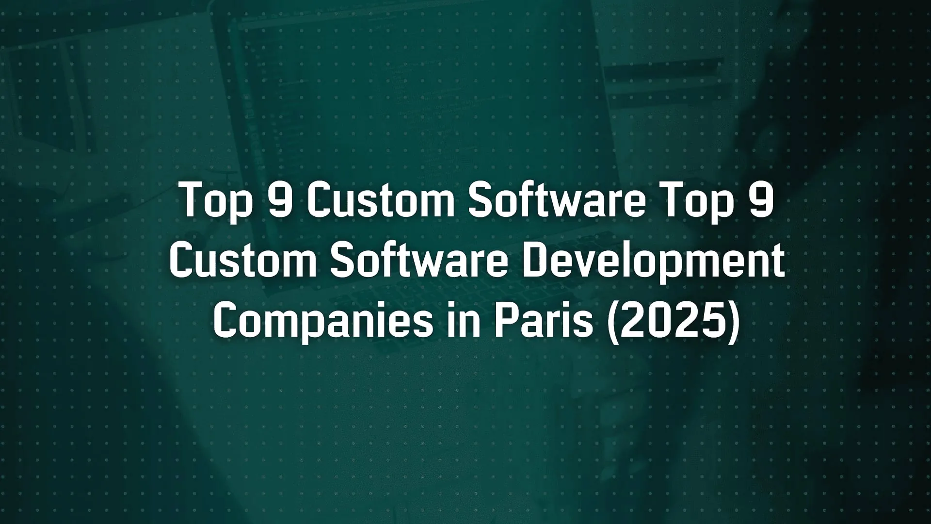 Top 9 Custom Software Development Companies in Sydney, Australia