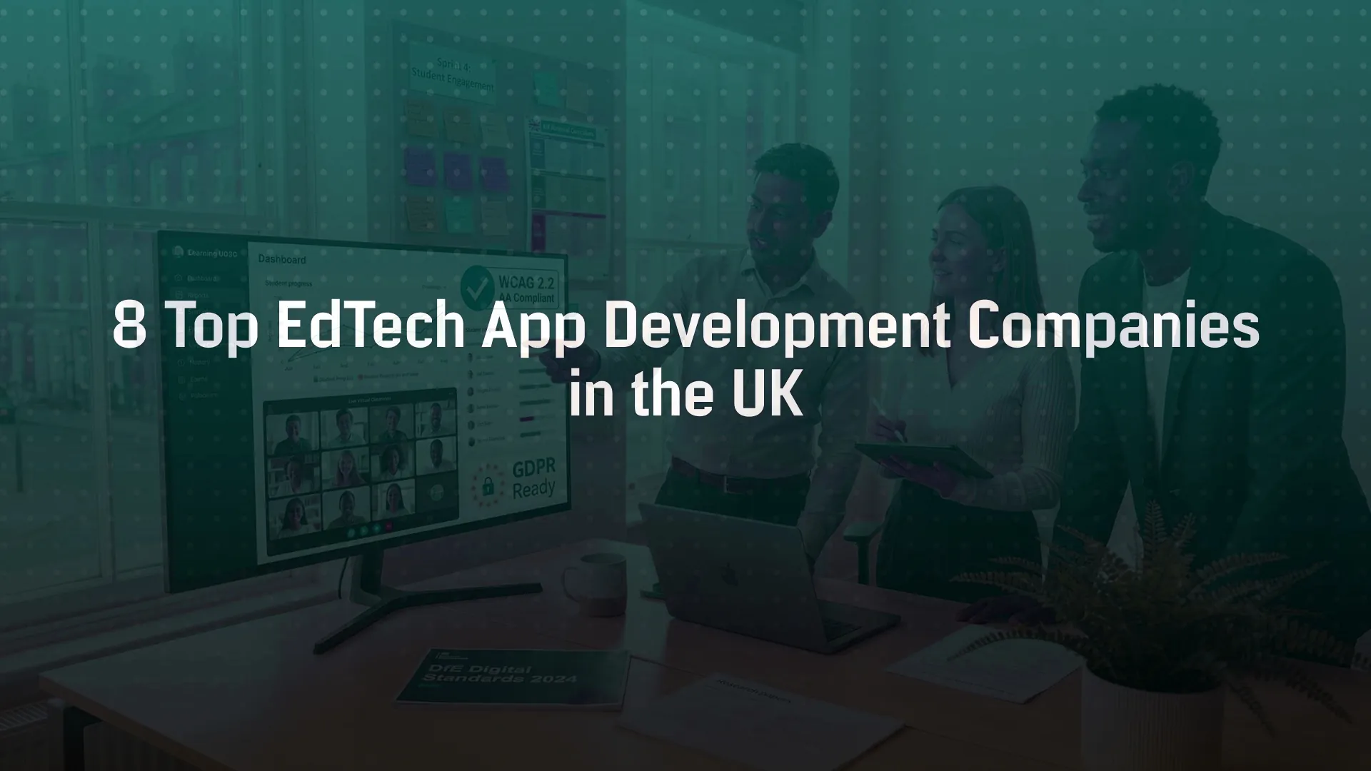 8 Top EdTech App Development Companies in the UK
