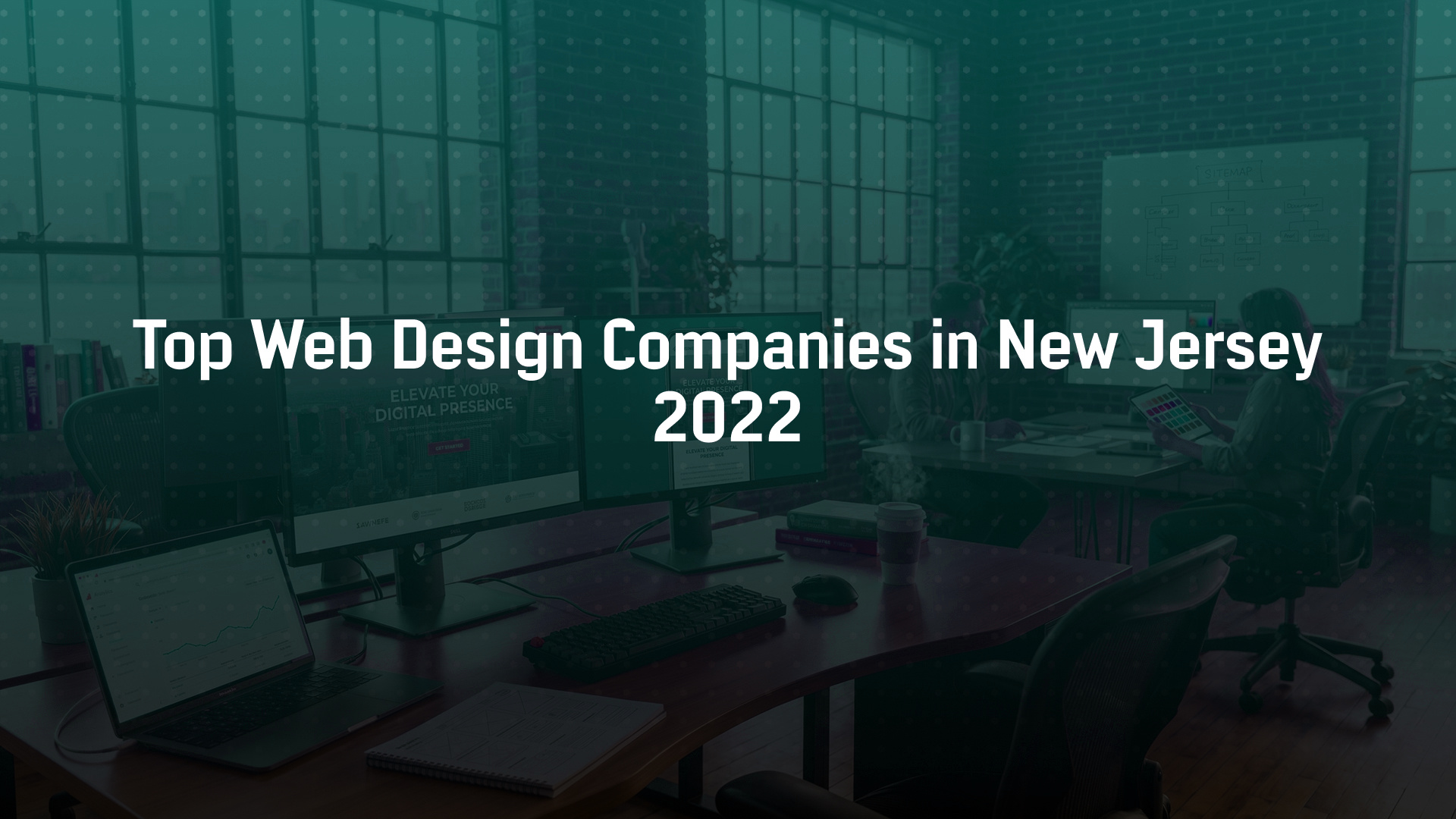 Top Web Design Companies in New Jersey 2022