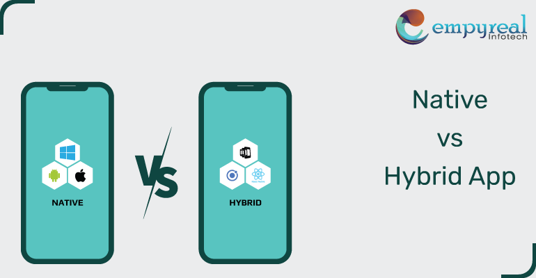 Difference between Native VS Hybrid Mobile Apps
