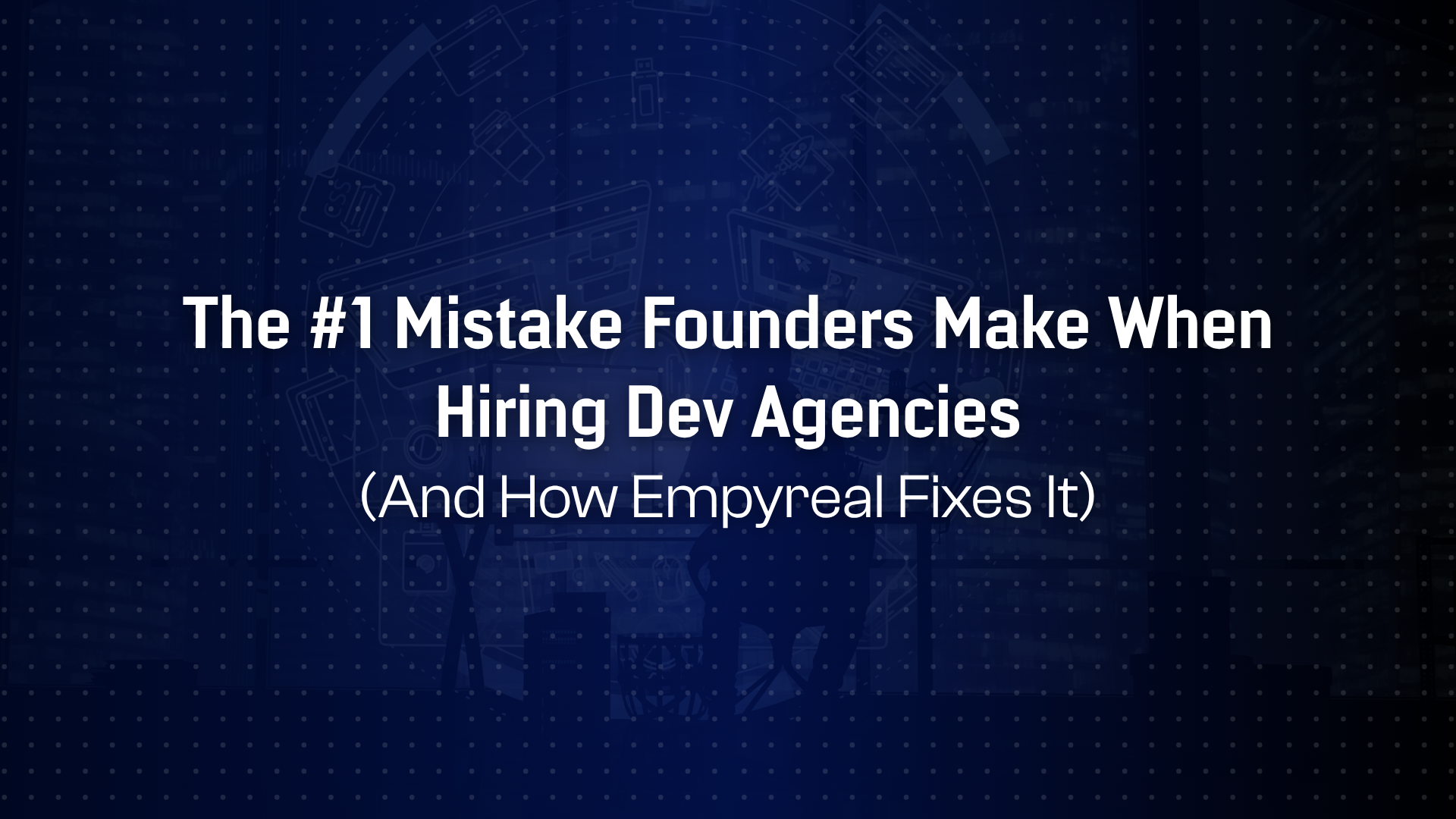 Hiring Dev Agencies