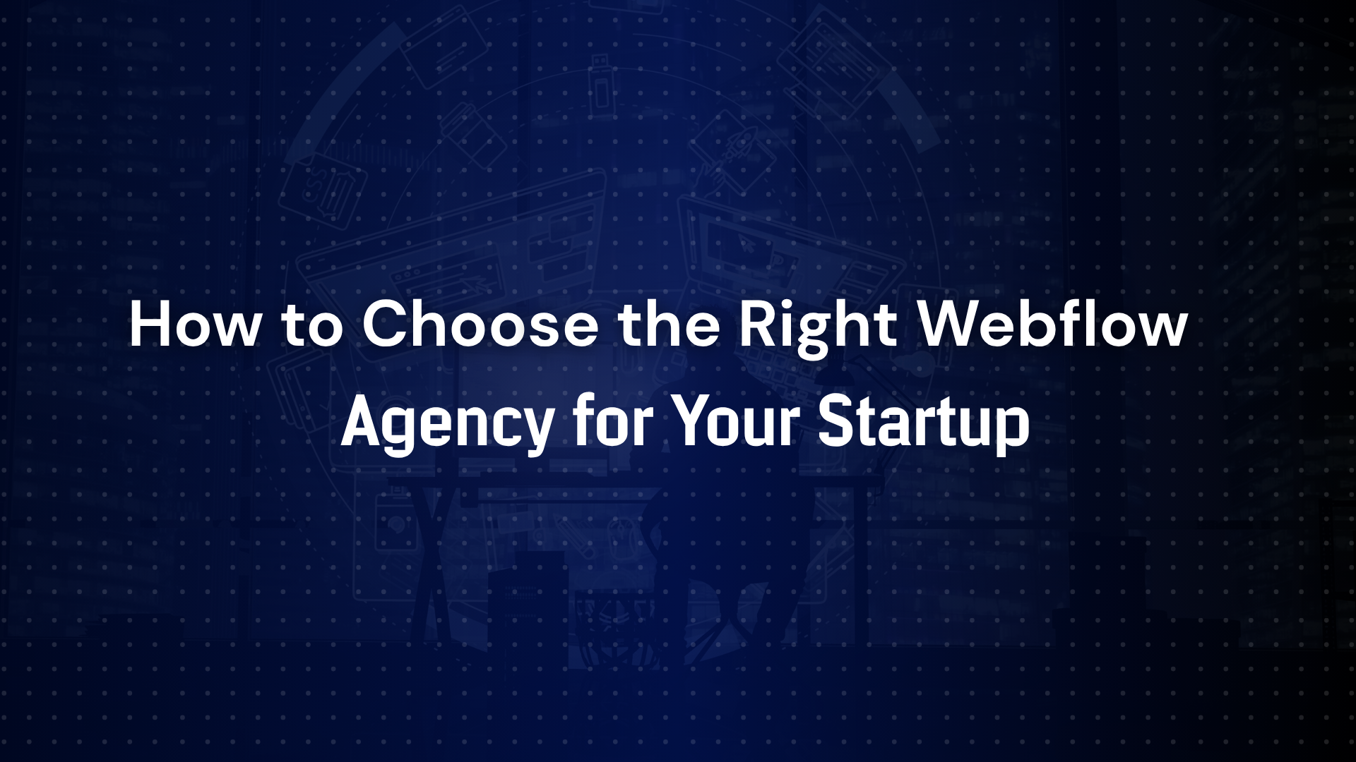 Webflow agency for startups