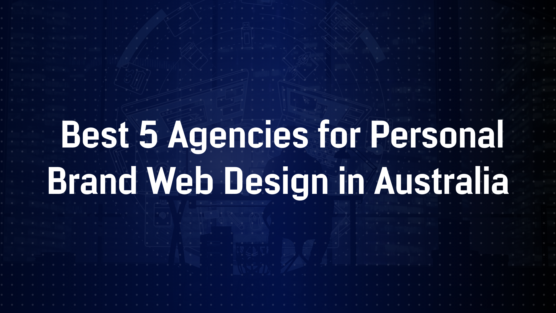 Top personal brand web design agency in Australia