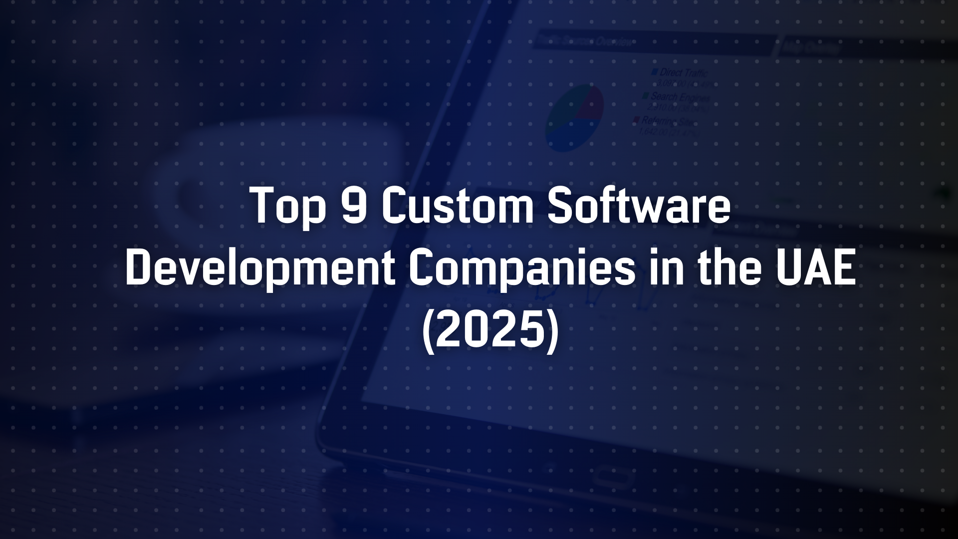 web development, mobile app development, custom software development, SEO services, custom software for SME, building custom software, branding