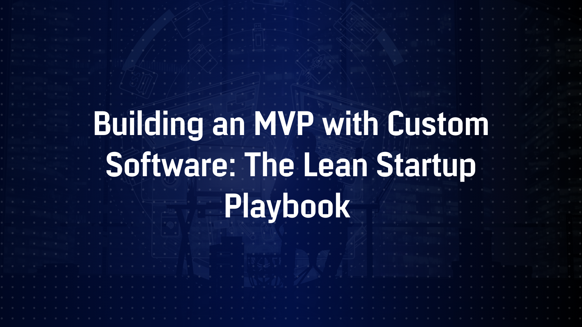 Custom Software Development